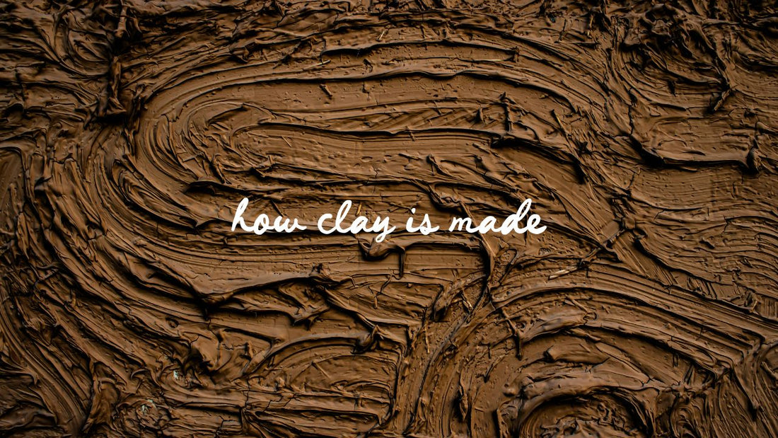 How Clay is Made: From Earth's Crust to the Potter’s Wheel